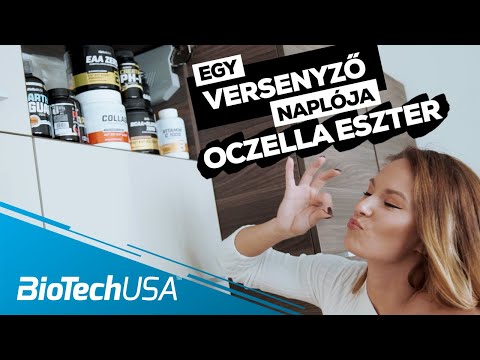 BioTechUSA – Oczella Eszter : Egy versenyző naplója | 3. rész: Táplálékkiegészítők