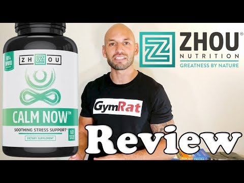 Calm Now Zhou Nutrition | Stress Management Supplement Review